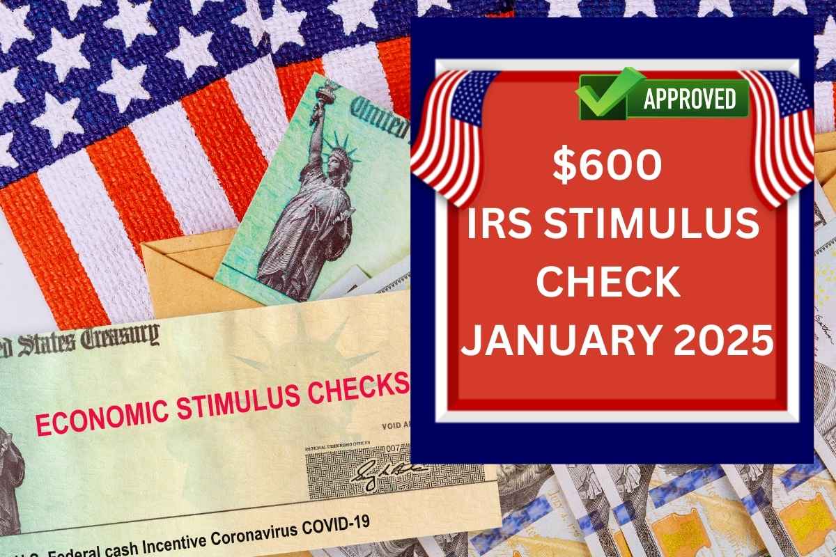 600 IRS Direct Check Payment In January 2025 Know Who Qualifies?